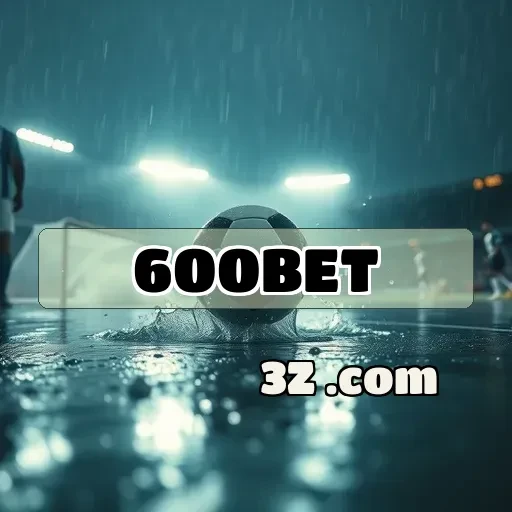 600bet login: Experimente a Emoção do Mundo Virtual nas Apostas